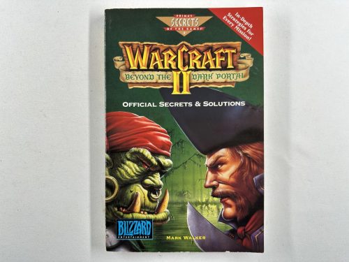 Warcraft II Beyond the Dark Portal Official Secrets & Solutions Strategy Guide