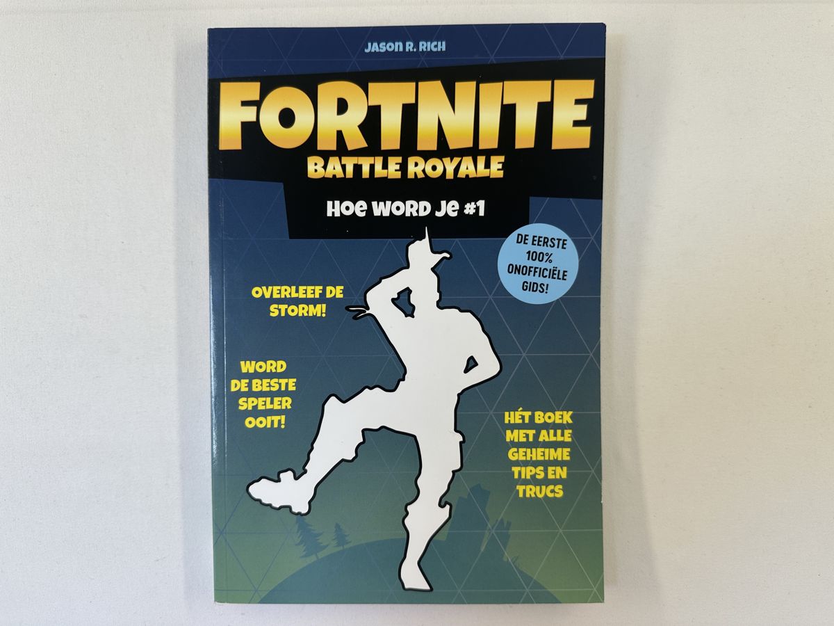 Fortnite Battle Royale Hoe word je #1 - Het boek met alle geheime tips en trucs